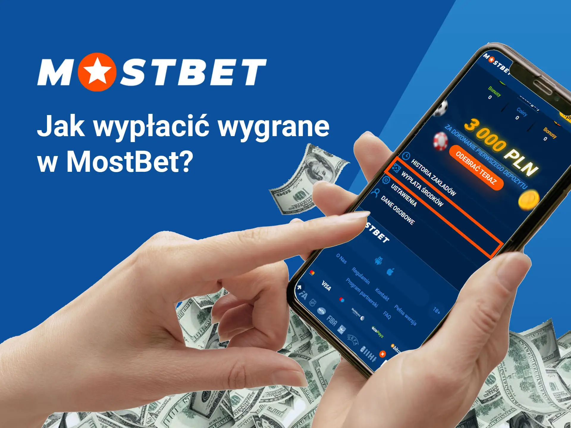 Jak wypłacić wygrane w MostBet